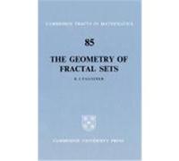 The Geometry of Fractal Sets, Cambridge Tracts in Mathematics Kenneth J. Falconer (Auteur)