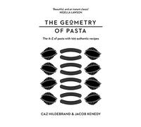 Caz Hildebrand – The Geometry of Pasta