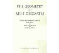 The Geometry of Rene Descartes David Eugene Smith (Auteur)