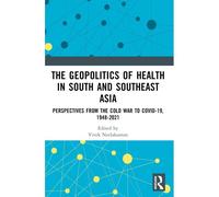 The Geopolitics Of Health In South And Southeast Asia