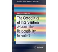 The Geopolitics Of Intervention