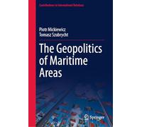The Geopolitics of Maritime Areas