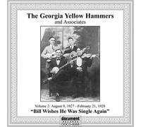 Georgia Yellow Hammers - Vol 2: August 9, 1927-February 21, 1928 Bill Wishes He Was Single Again
