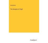 The Georgics Of Virgil
