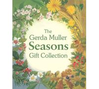 The Gerda Muller Seasons Gift Collection: Spring, Summer, Autumn and Winter