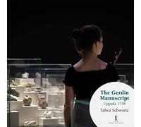 Tabea Schwartz – The Gerdin Manuscript (Uppsala 1758) – CD – Integral