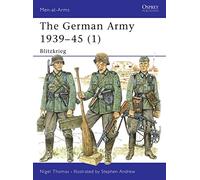 The German Army 1939-45: Blitzkrieg (1) – Osprey Publishing