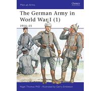 The German Army in World War I 1914-15 (1)