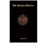 The German Classics-Volume 14
