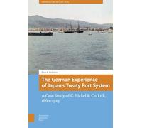 The German Experience of Japan’s Treaty Port System