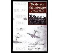 The German Fallschirmjager, Schiffer Military History Book Hauptmann Piehl (Auteur)