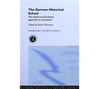 The German Historical School by Yuichi Shionoya