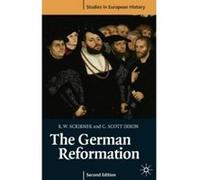 The German Reformation, Studies in European History (Basingstoke, England). C. Scott Dixon, R.W. Scribner (Auteur)