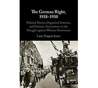 The German Right, 1918-1930
