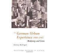 The German Urban Experience