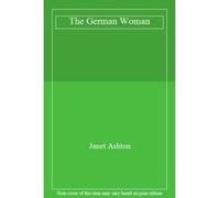 The German Woman - [Livre en VO] Janet Ashton (Auteur)
