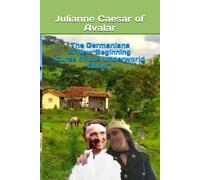The Germanians A New Beginning Curse Of The Underworld Book: 1