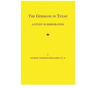 The Germans In Texas