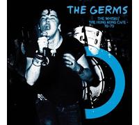 The Germs - The Whisky/The Hong Kong Cafe '78-'79 [VINYL]