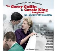 The Gerry Goffin & Carole King Songbook : Will You Love Me Tomorrow