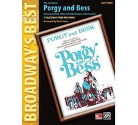 The Gershwins' Porgy and Bess: 7 Selections from the Musical, Easy Piano