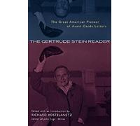 The Gertrude Stein Reader by Richard Kostelanetz Gertrude Stein (Auteur)