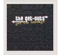 The Get-Outs - Get The Message