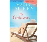 The Getaway by Maria Duffy Maria Duffy (Auteur)