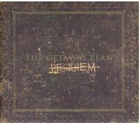 The Getaway Plan - Requiem