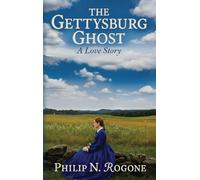The Gettysburg Ghost a love story