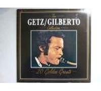 The Getz / Gilberto Collection - 20 Golden Greats