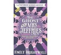 The Ghost and Mrs Jeffries Brightwell, Emily (Auteur)