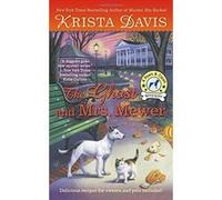 The Ghost and Mrs. Mewer (Pet Hotel Mystery) Davis, Krista (Auteur)