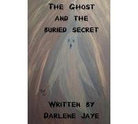 The Ghost and the Buried Secret