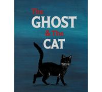 The Ghost and the Cat