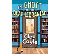 The Ghost and the Dead Librarian - Cleo Coyle - Kensington Cozies - ebook (ePub) - Livre