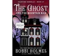 The Ghost and the Mountain Man