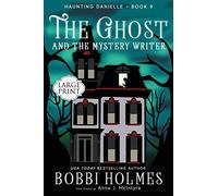 The Ghost And The Mystery Writer