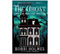 The Ghost And The Mystery Writer