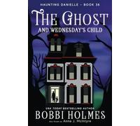 The Ghost and Wednesday's Child