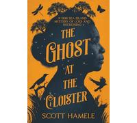 The Ghost at The Cloister: A 1936 Sea Island Mystery of Loss and Reckoning