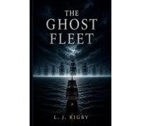 The Ghost Fleet