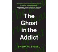 The Ghost in the Addict