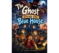 The Ghost Inside The Blue House