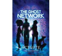 The Ghost Network: Activate