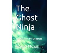 The Ghost Ninja: The Battle of the Departed