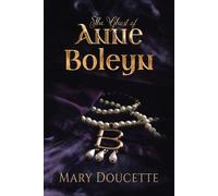 The Ghost Of Anne Boleyn