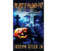 The Ghost Of Halloween Past And Other Catholic Tales From The Edge