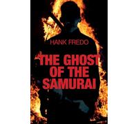 The Ghost of the Samurai
