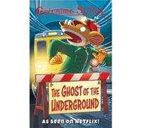 The Ghost Of The Underground Geronimo Stilton (Auteur)